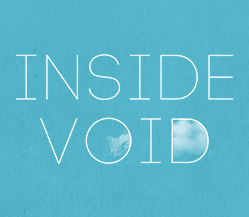 INSIDE VOID